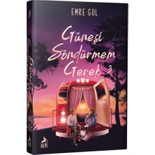 Güneşi Söndürmem Gerek 3 (Ciltli)