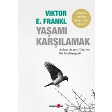 Yaşamı Karşılamak