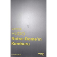 Notre-Dame'ın Kamburu (Fotoğraflı Klasik)