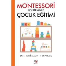 Montessori Yöntemiyle Çocuk Eğitimi