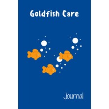 Ayrex Goldfish Care Journal: Kid-Friendly Compact Customized Goldfish Aquarium Hobbyist Record Keepi