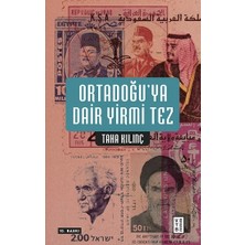 Ketebe Yayınları Ortadoğu’ya Dair Yirmi Tez