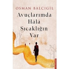 Destek Yayınları Avuçlarımda Hala Sıcaklığın Var