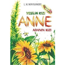 Anonim Yayıncılık Yeşilin Kızı Anne - Adanın Kızı