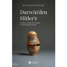 Boğaziçi Üniversitesi Yayınevi Darwin'den Hitler'e: Evrimsel Ahlak Irk Arıtımı ve Almanya'da Irkçılık