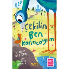 Timaş Gülce Çocuk Çekilin Ben Karıncayım - Zeynep İncetekin