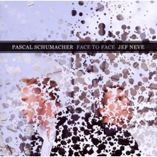 SoundBox Pascal Schumacher, Jef Neve - Face To Face - 1 CD - (Plak Değil CD Dir.)
