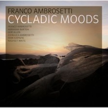 SoundBox Franco Ambrosettı - Cycladıc Moods - 1 CD - (Plak Değil CD Dir.)