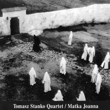 SoundBox Tomasz Stanko - Matka Joanna - 1 CD - (Plak Değil CD Dir.)