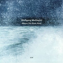 SoundBox Wolfgang Muthspıel - Where The Rıver Goes - 1 CD - (Plak Değil CD Dir.)