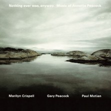 SoundBox Marılyn Crıspell, Gary Peacock - Nothıng Ever... - 2 CD - (Plak Değil CD Dir.)