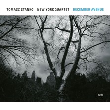 SoundBox Tomasz Stanko New York Quartet - December Avenue - 1 CD - (Plak Değil CD Dir.)