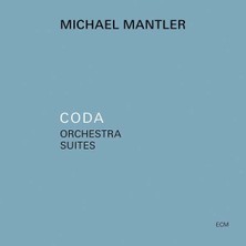 SoundBox Mıchael Mantler - Coda - Orchestra Suıtes - 1 CD - (Plak Değil CD Dir.)