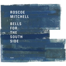 SoundBox Roscoe Mıtchell - Bells For The South Sıde - 2 CD - (Plak Değil CD Dir.)