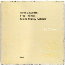 SoundBox Alıce Zawadzkı - Za Góramı - 1 CD - (Plak Değil CD Dir.)