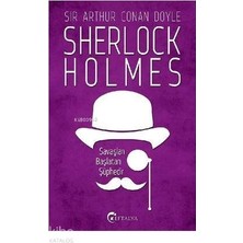 Eftalya Kitap Sherlock Holmes - Savaşları Başlatan Şüphedir