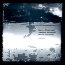 SoundBox Marcın Wasılewskı Trıo - Faıthful - 1 CD - (Plak Değil CD Dir.)