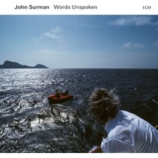 SoundBox John Surman - Words Unspoken - 1 CD - (Plak Değil CD Dir.)