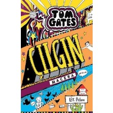 Tudem Yayın Grubu Tom Gates - Çılgın Macera (Gibi Bir Şey) (Ciltli)