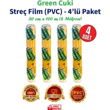 Green Cuki Streç Film "PVC" 8mic. 30 Cm. x 100M.(4'LÜ Kutu-Dökme)