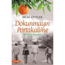 Yediveren Dokunmayın Portakalime