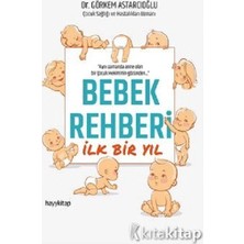 Bebek Rehberi Ilk Bir Yıl