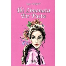 Yade Yayınları Iki Limonata Bir Pasta