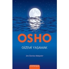 Omega Gizemi Yaşamak