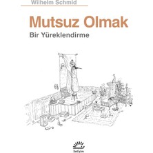Brf Store Elivorasell Mutsuz Olmak: Bir Yüreklendirme