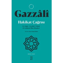 Brf Store Elivorasell Hakikat Çağrısı: Ey Oğul / Eyyühe’l-Veled ve Ledünni Ilim Risalesi