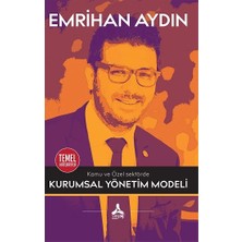Kamu ve Özel Sektörde Kurumsal Yönetim Modeli