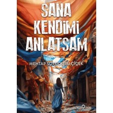 Yediveren Sana Kendimi Anlatsam