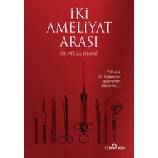 Yediveren Iki Ameliyat Arası