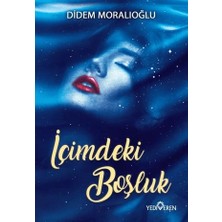 Yediveren Içimdeki Boşluk