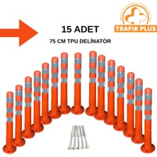 Trafik Plus 15'li Delinatör Set 75 x 8 cm %100 Tpu, Esnek Duba