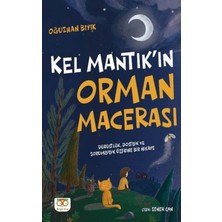 Colezium Kel Mantık'ın Orman Macerası