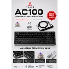 Ajazz AC100 Siyah Mekanik Klavye Alüminyum Kasa Gift Switch Coiled Kablo Hediyeli