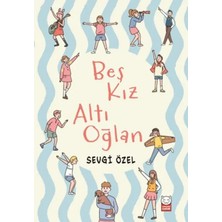 Colezium Beş Kız Altı Oğlan