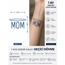 1 Ay Kalıcı 24 Saat Sonra Kararan 5x5 cm Minimal Mom Yazılı Model Geçici Dövme Tattoo