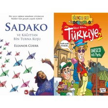 Beyaz Balina Yayınları Sadako ve Kağıttan Bir Turna Kuşu (Eleanor Coerr) ve Güzel Ülkem Türkiye 2