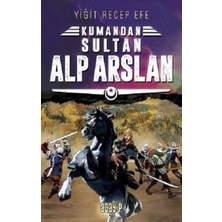Acayip Kitaplar Sultan Alp Arslan: Kumandan 3