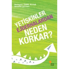 Prestij Yetişkinler Ejderhalardan Neden Korkar?