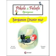 Prestij Pikolo ile Felsefe Öğreniyorum - Bergamot Uyuyor Mu?