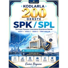 Enine Boyuna Eğitim Kodlarla 200 Derste Spk / Spl – Sermaye Piyasası Lisanslama Sınavlarına Hazırlık