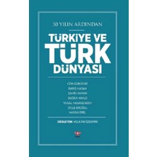 Pankuş Yayınları 30 Yılın Ardından Türkiye ve Türk Dünyası