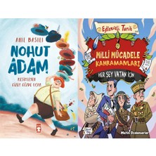 Timaş Çocuk Nohut Adam (Anıl Basılı) ve Milli Mücadele Kahramanları - Her Şey Vatan Için