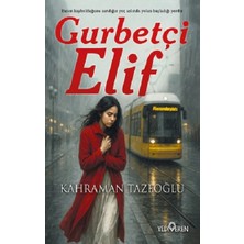 Yediveren Gurbetçi Elif