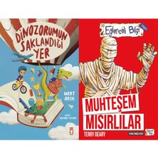 Timaş Çocuk Dinozorumun Saklandığı Yer (Mert Arık) ve Muhteşem Mısırlılar