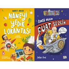 Timaş Çocuk Naneyi Yedik Lokantası (Mert Arık) ve Öncü Bilgin Fuat Sezgin