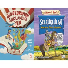 Timaş Çocuk Dinozorumun Saklandığı Yer (Mert Arık) ve Selçuklular - Macera Dolu Anadolu